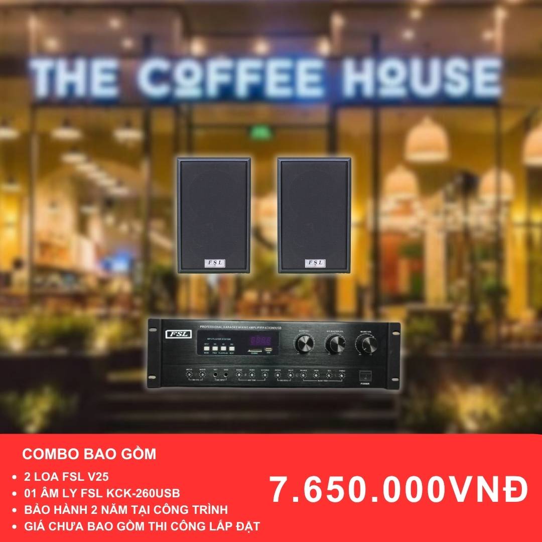 Combo loa treo tường FSL V25 và KCK-260USB cho quán cafe diện tích dưới 50m2